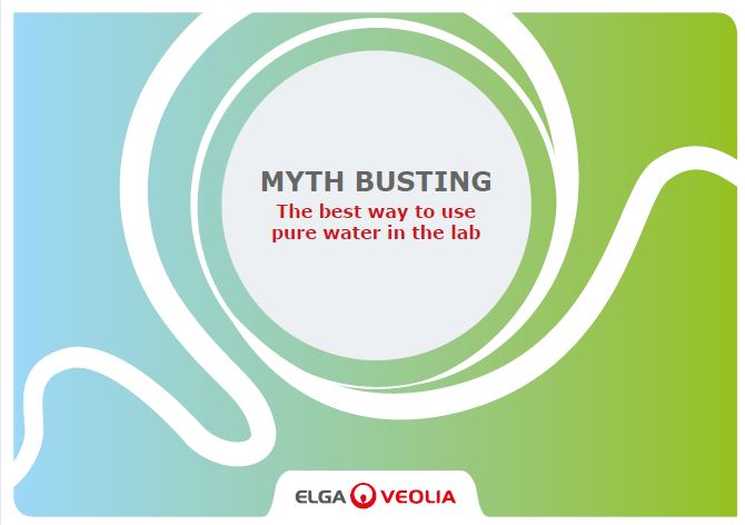 Mythbusting - the best way to use pure water in the lab Whitepaper