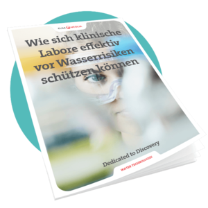 White Paper: Wie sich klinische Labore vor Wasserrisiken schützen können